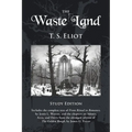 The Waste Land Study Edition