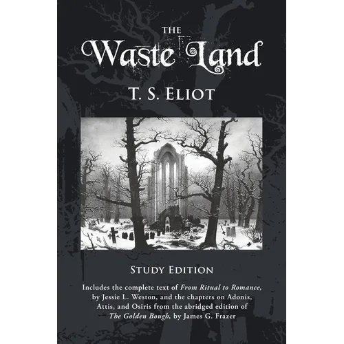 The Waste Land Study Edition
