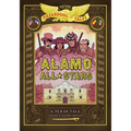Alamo All-Stars: Bigger & Badder Edition (Nathan Hale's Hazardous Tales #6): A Texas Tale