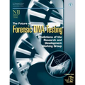 The Future of Forensic DNA Testing: Predictions of the Research and Development Working Group