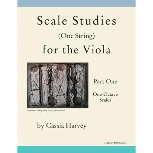 Scale Studies (One String) for the Viola, Part One: One-Octave Scales