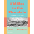 Fiddles on the Mountain, Lively Folk Duets for Two Cellos, Book One