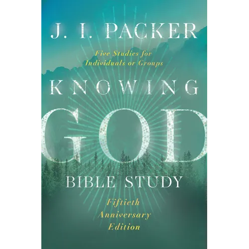 Knowing God Bible Study