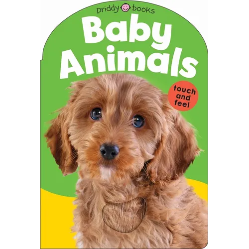 Baby Touch & Feel: Baby Animals