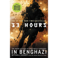 13 Hours: The Inside Account of What Really Happened in Benghazi