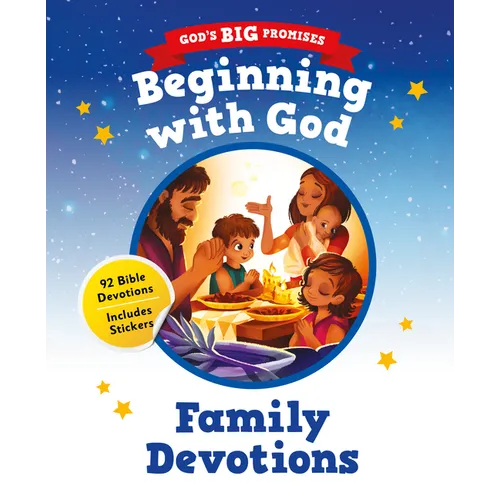 God's Big Promises: Beginning with God Family Devotions: 92 Bible Devotions for Young Children