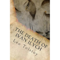 The Death Of Ivan Ilych