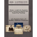 Wood V. Lovett U.S. Supreme Court Transcript of Record with Supporting Pleadings