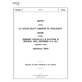 REPORT of the U.S. SENATE SELECT COMMITTEE ON INTELLIGENCE: REVIEW of the TERRORIST ATTACKS ON U.S. FACILITIES IN BENGHAZI, LIBYA, SEPTEMBER 11-12, 20