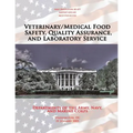 Veterinary/Medical Food Safety, Quality Assurance, and Laboratory Service