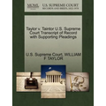 Taylor V. Taintor U.S. Supreme Court Transcript of Record with Supporting Pleadings