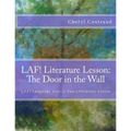 LAF! Literature Lesson: The Door in the Wall by Marguerite de Angeli: LAF! Language Arts is Fun Literature Lesson