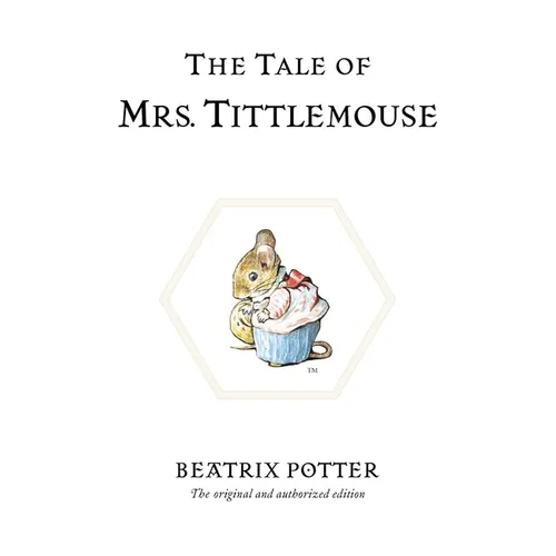 The Tale of Mrs. Tittlemouse