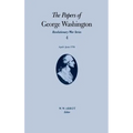 The Papers of George Washington: April-June 1776 Volume 4