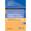 Advances in Artificial Intelligence and Security: 8th International Conference on Artificial Intelligence and Security, Icais 2022, Qinghai, China, Ju