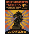 How to Reassess Your Chess: Chess Mastery Through Chess Imbalances