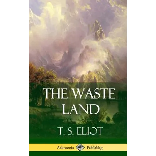 The Waste Land (Hardcover)