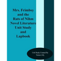 Mrs. Frimbsy and the Rats of Nihm Novel Literature Unit Study and Lapbook