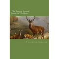 The Burgess Animal Book for Children