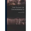 The Flight of Thunderbolts