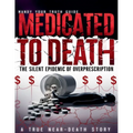 Medicated to Death: The Silent Epidemic of Overprescription