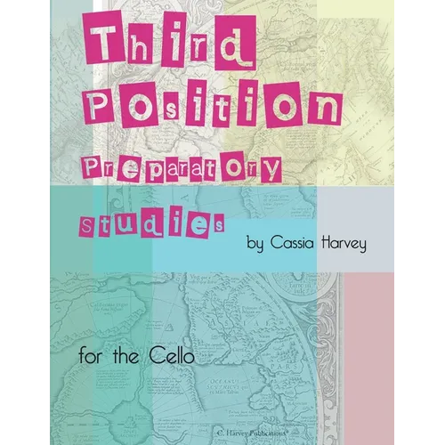 Third Position Preparatory Studies for the Cello