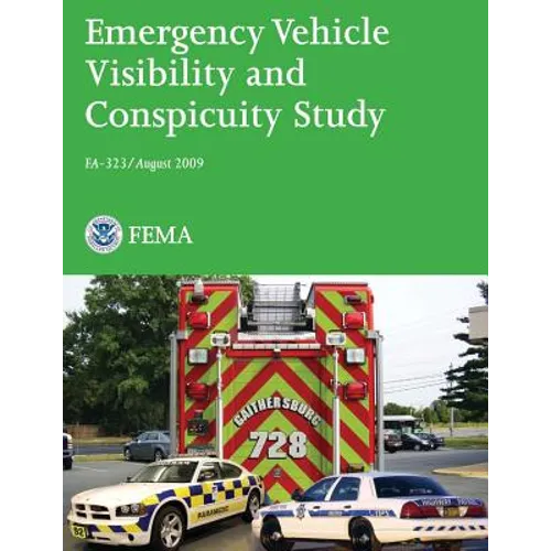 Emergency Vehicle Visibility and Conspicuity Study