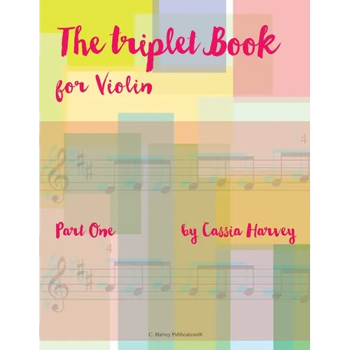 The Triplet Book for Violin, Part One