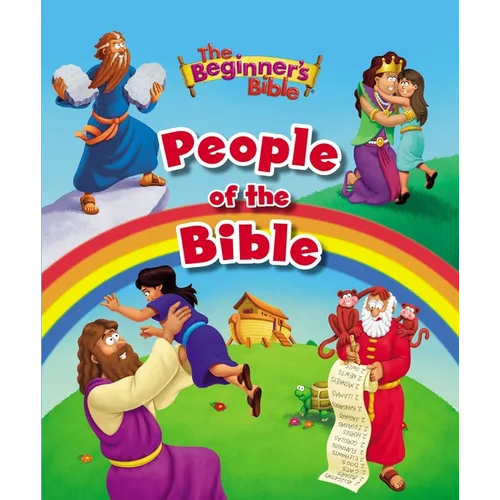 The Beginner's Bible: People of the Bible