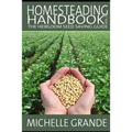 Homesteading Handbook vol. 3: The Heirloom Seed Saving Guide
