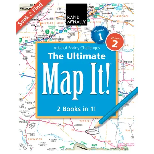 Rand McNally: The Ultimate Map It!(tm) Seek & Find Atlas of Brainy Challenges