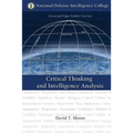 Critical Thinking and Intelligence Analysis