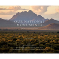 Our National Monuments: America's Hidden Gems