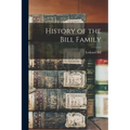 History of the Bill Family