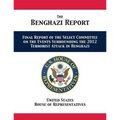 The Benghazi Report: Final Report of the Select Committee on the Events Surrounding the 2012 Terrorist Attack in Benghazi