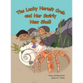 The Lucky Hermit Crab and Her Swirly New Shell