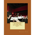 Classical Sheet Music For Tuba With Tuba & Piano Duets Book 1: Ten Easy Classical Sheet Music Pieces For Solo Tuba & Tuba/Piano Duets
