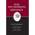 Kierkegaard's Writings, VI, Volume 6: Fear and Trembling/Repetition