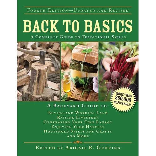 Back to Basics: A Complete Guide to Traditional Skills