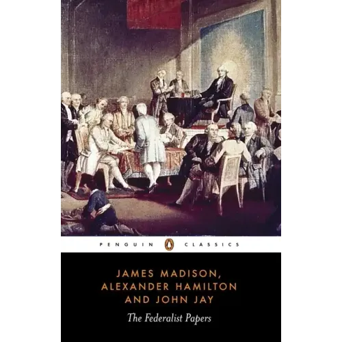 The Federalist Papers