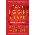 Let Me Call You Sweetheart