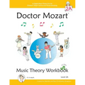 Doctor Mozart Music Theory Workbook Level 2A: In-Depth Piano Theory Fun for Children's Music Lessons and HomeSchooling - For Beginners Learning a Musi
