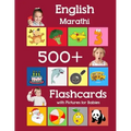 English Marathi 500 Flashcards with Pictures for Babies: Learning homeschool frequency words flash cards for child toddlers preschool kindergarten and
