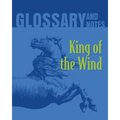 King of the Wind Glossary and Notes: King of the Wind