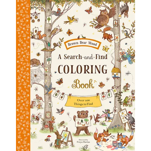 Brown Bear Wood: A Search-And-Find Coloring Book: Over 100 Things to Find