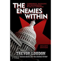 The Enemies Within: Communists, Socialists and Progressives in the U.S. Congress