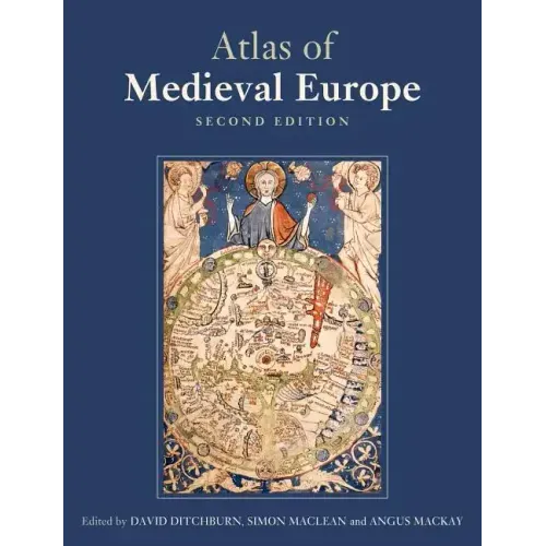 Atlas of Medieval Europe
