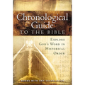 The Chronological Guide to Bible: Explore God's Word in Historical Order