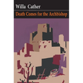Death Comes for the Archbishop