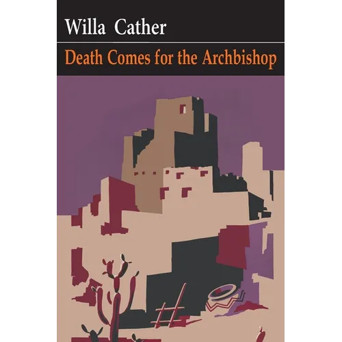 Death Comes for the Archbishop